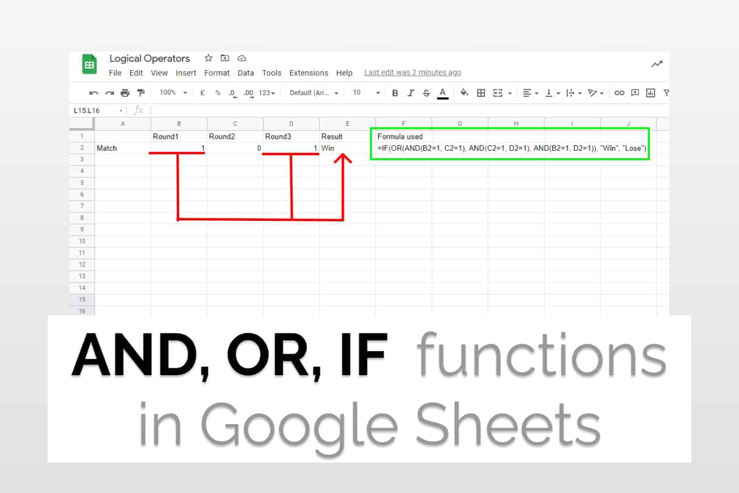 Using logical functions together in Google Sheets
