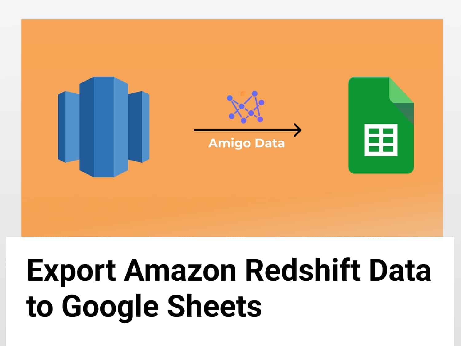 Export Data from Redshift to Google Sheets