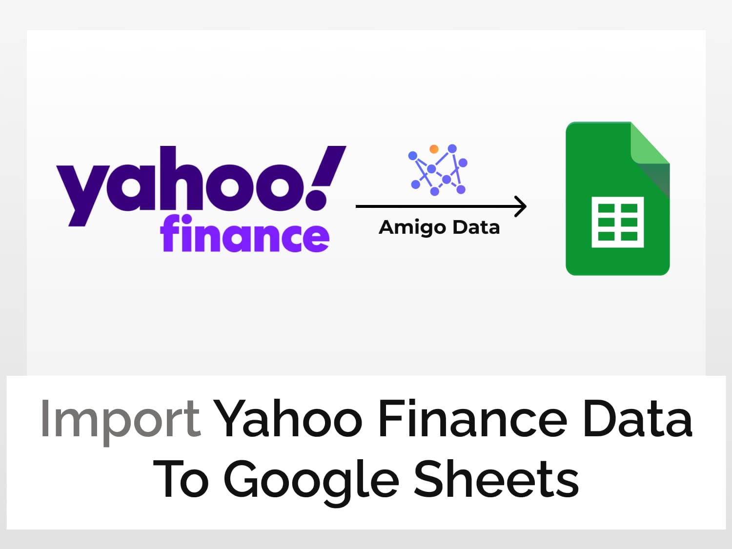 import data from Yahoo Finance into Google Sheets