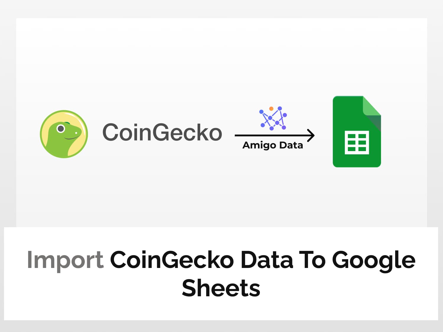 How to import CoinGecko data to Google Sheets