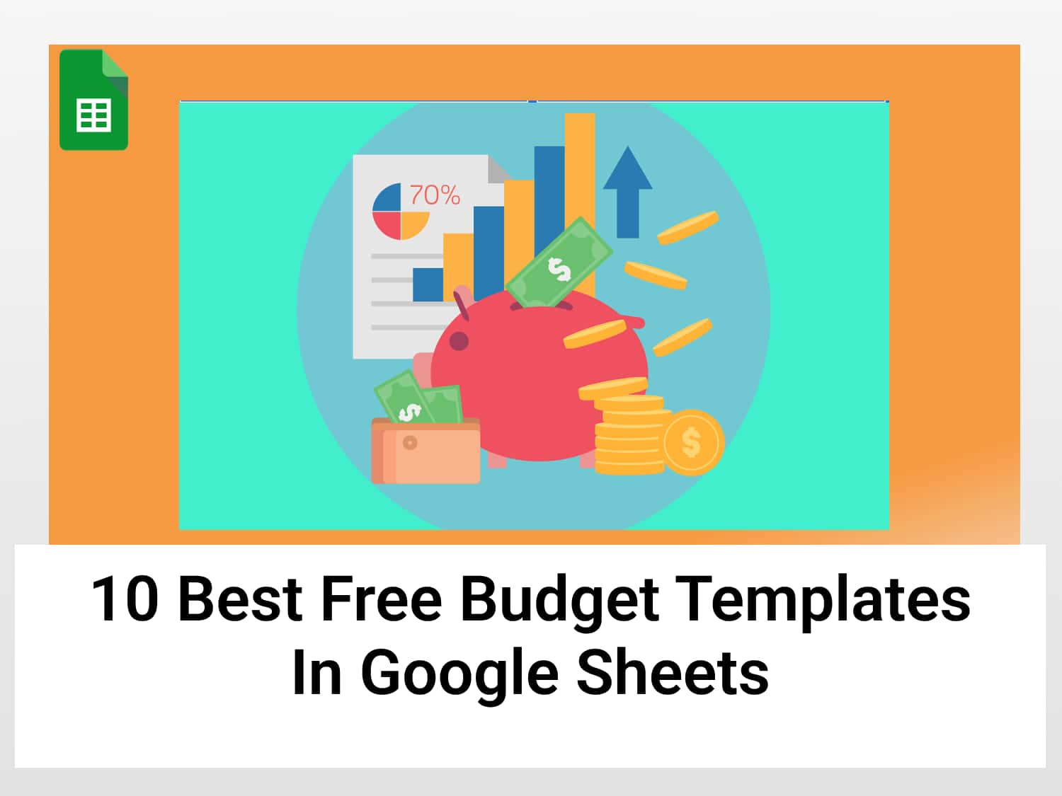 10 best free budget templates in Google Sheets