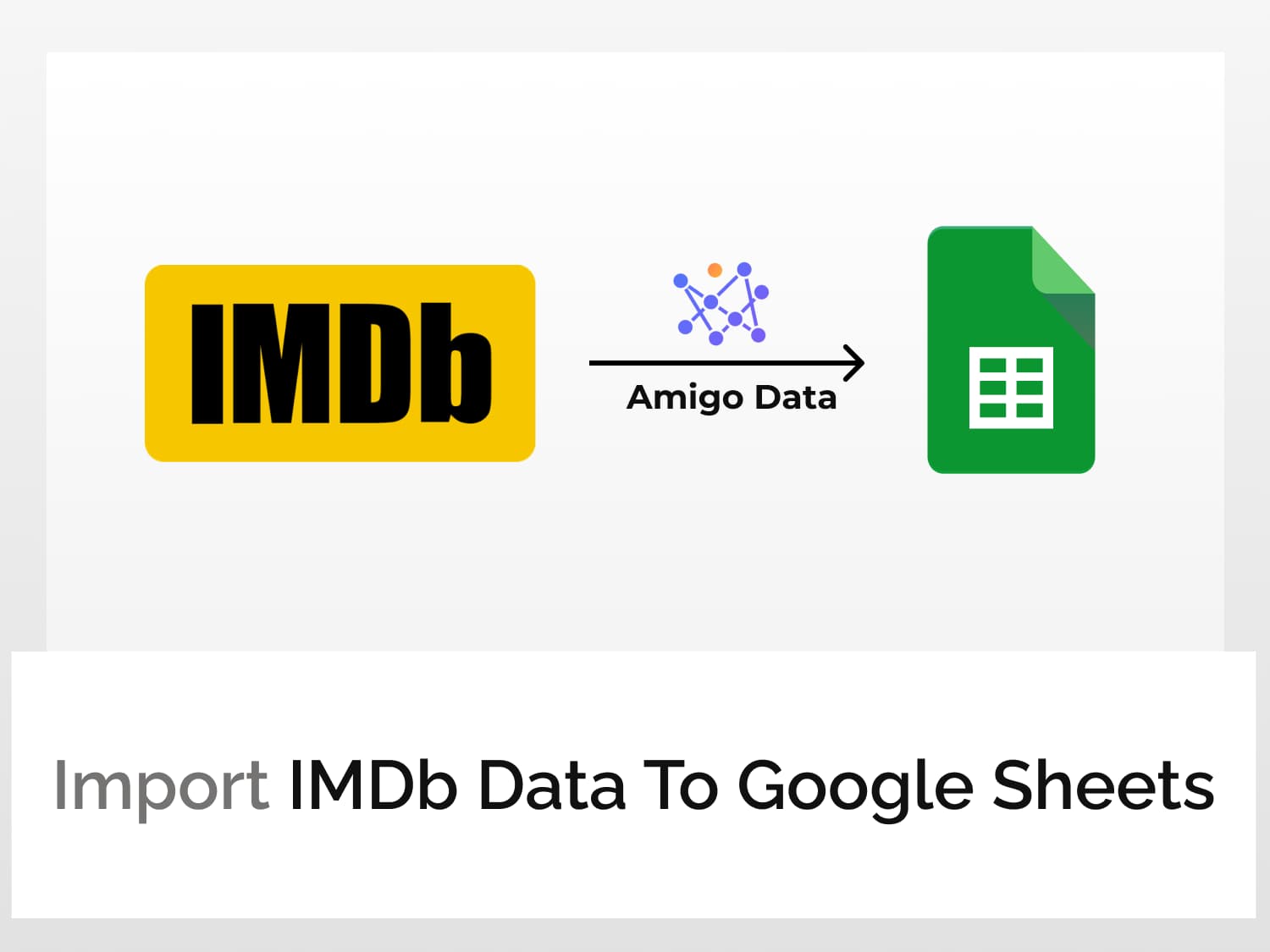 Import IMDb data to Google Sheets