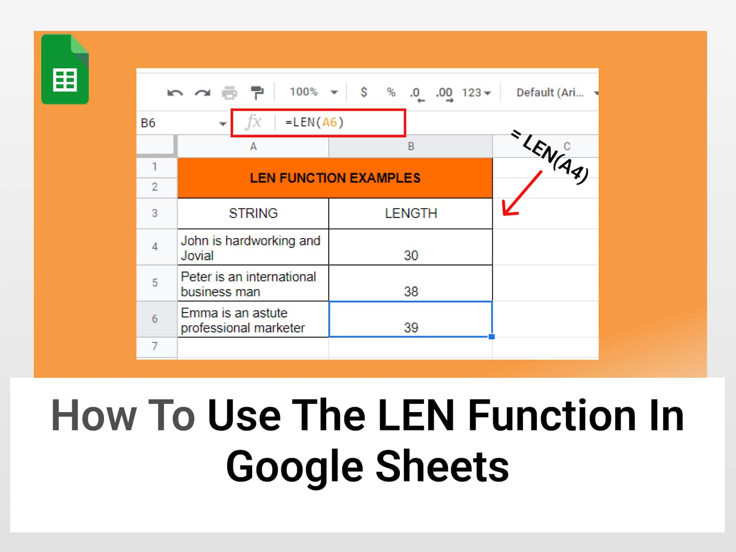 How to use the LEN function in Google Sheets to count the number of letters