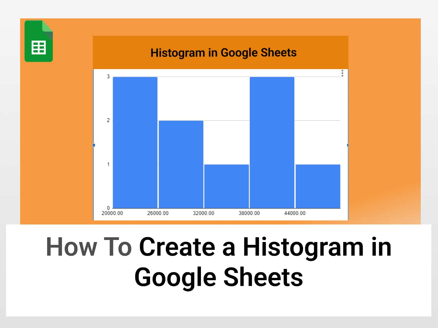How to create a histogram in Google Sheets