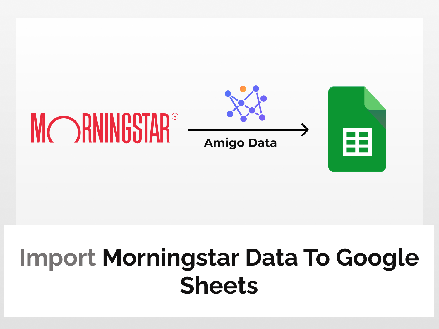 Import Morningstar Data To Google Sheets