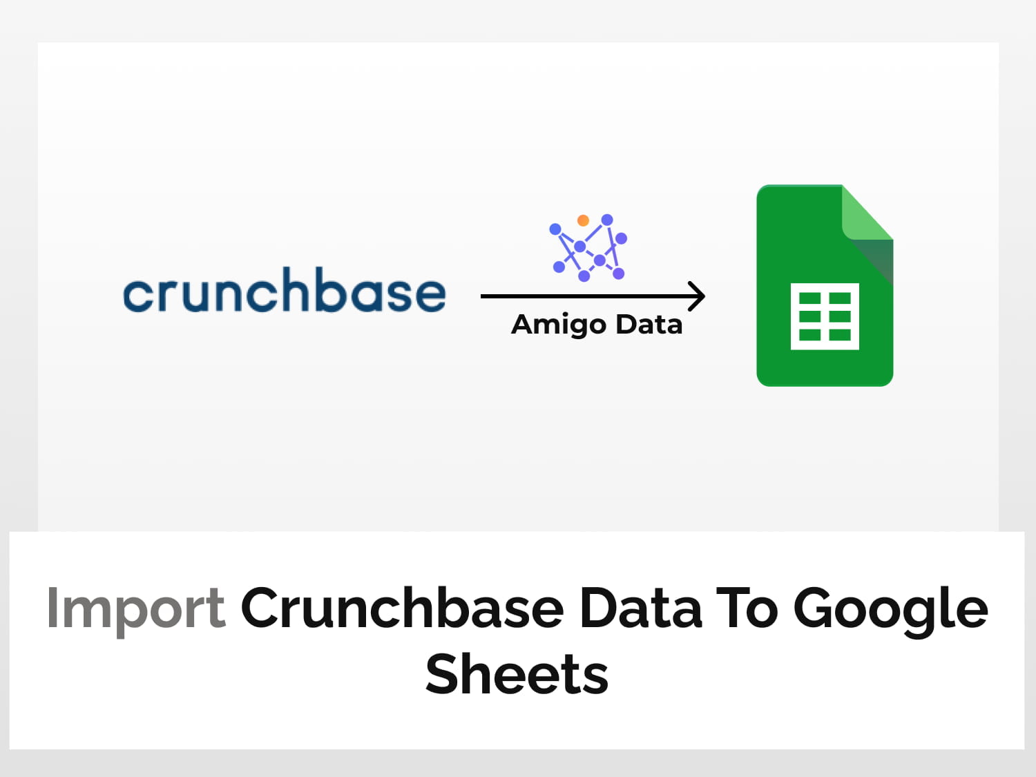 How to import Crunchbase data to Google Sheets