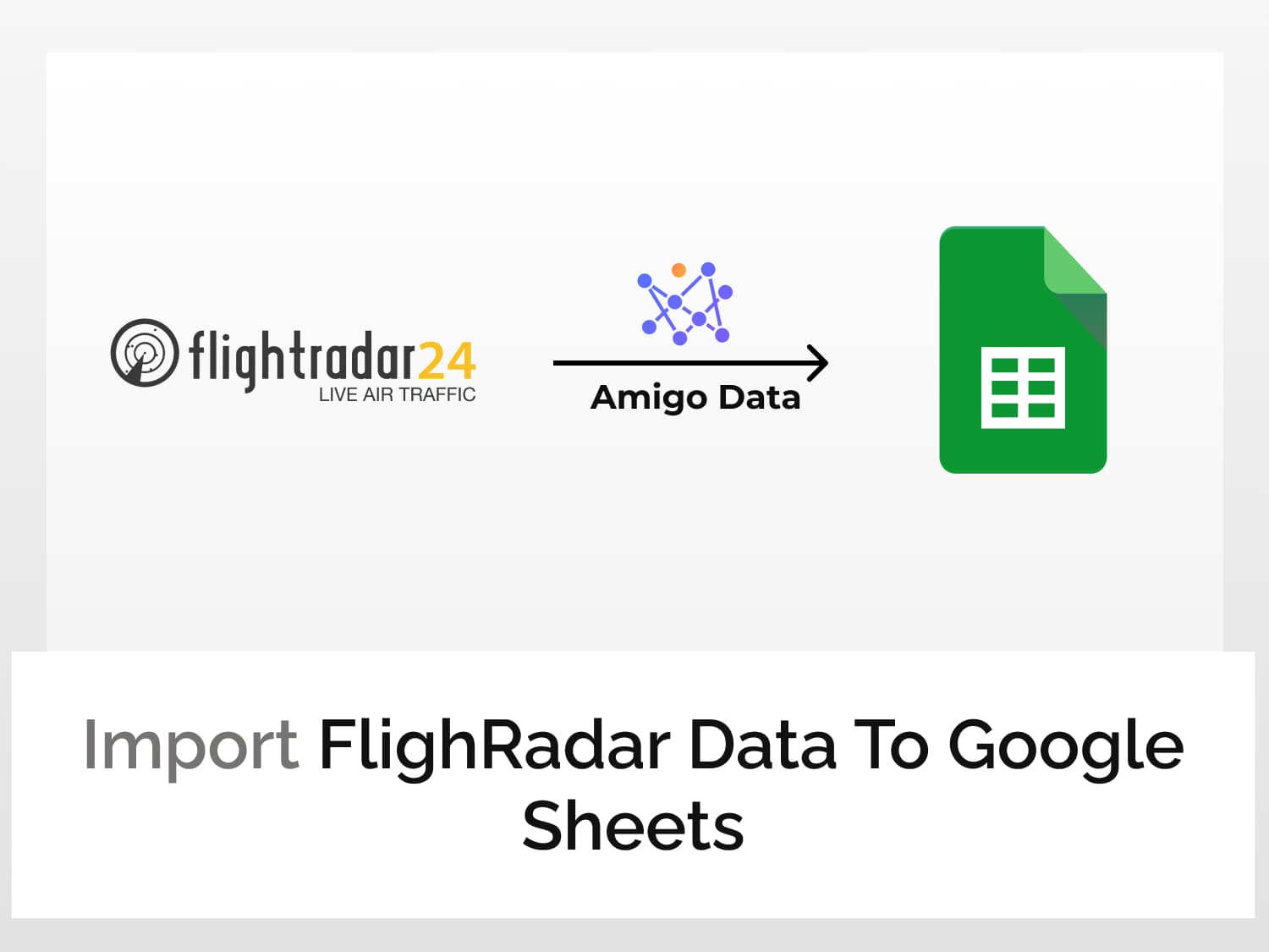 Import FlightRadar data to Google Sheets
