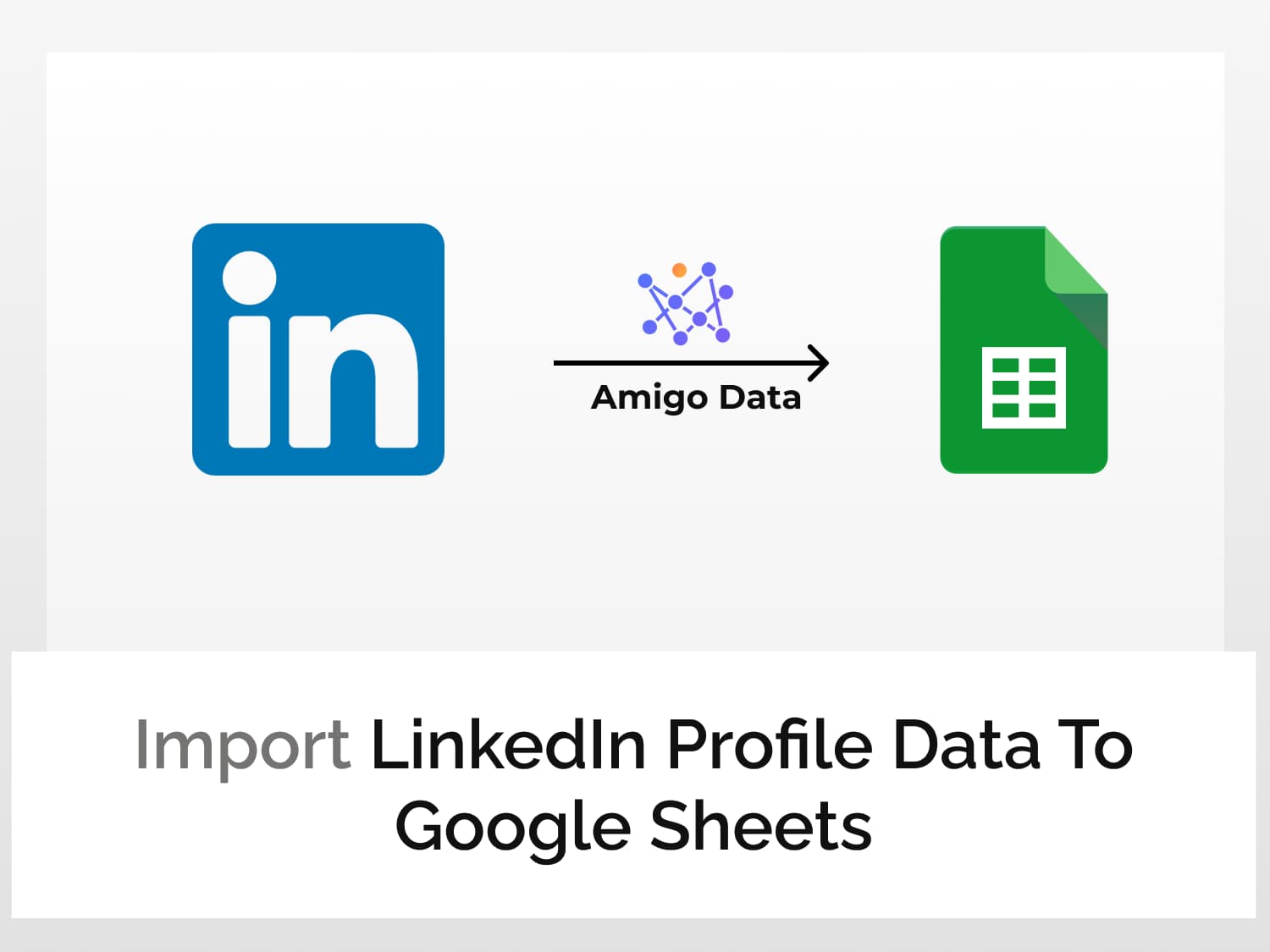 Import LinkedIn Profile data to Google Sheets