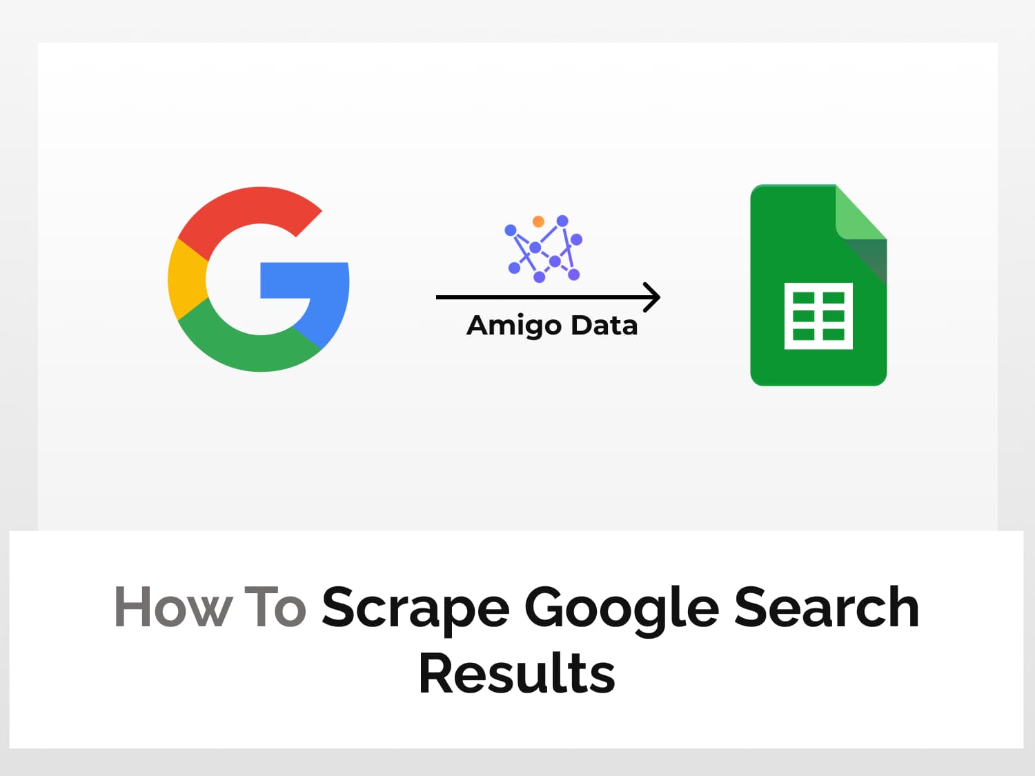 How to scrape Google Search results